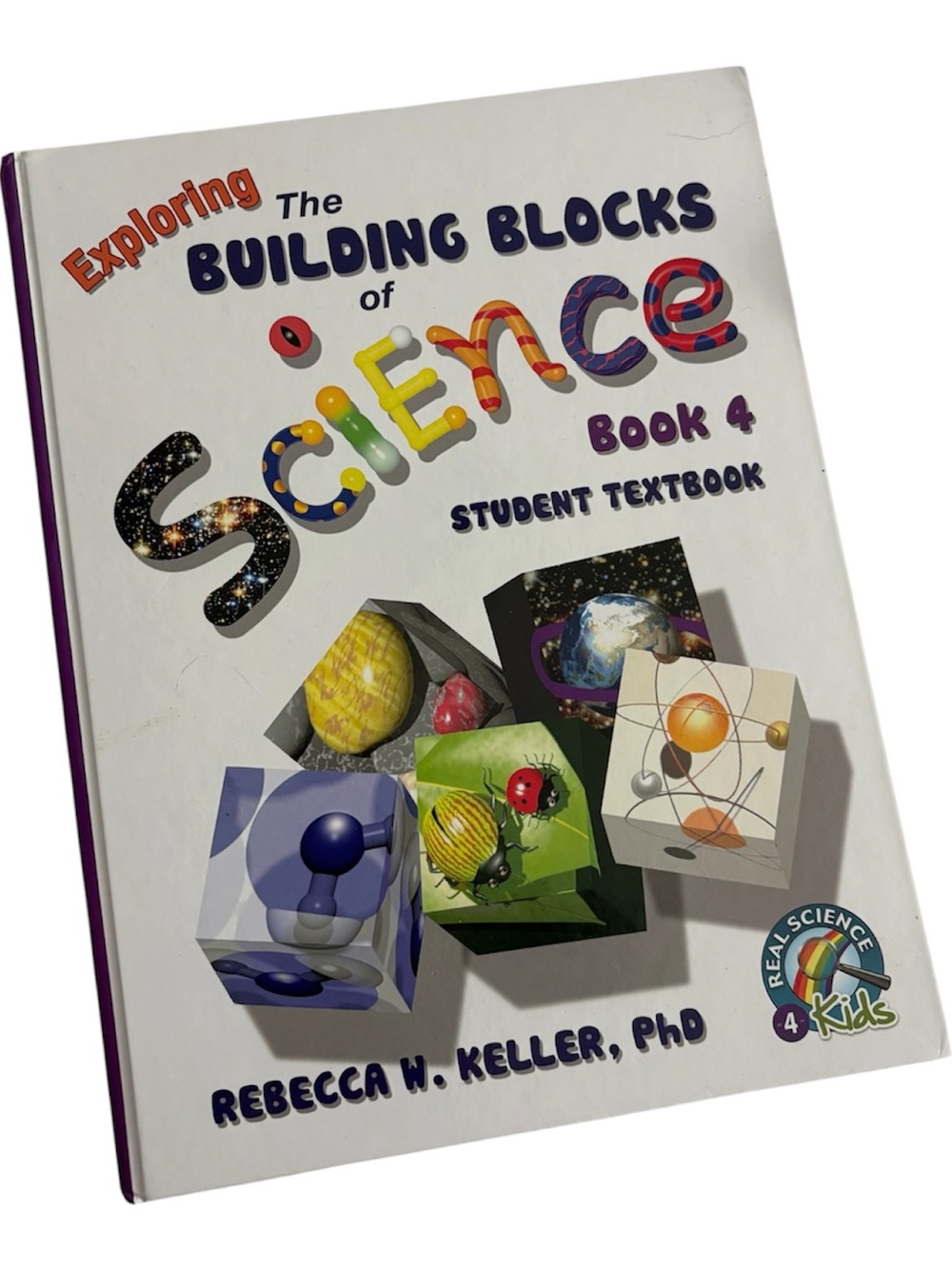 Exploring The Building Blocks of Science Book 4 - Student Textbook